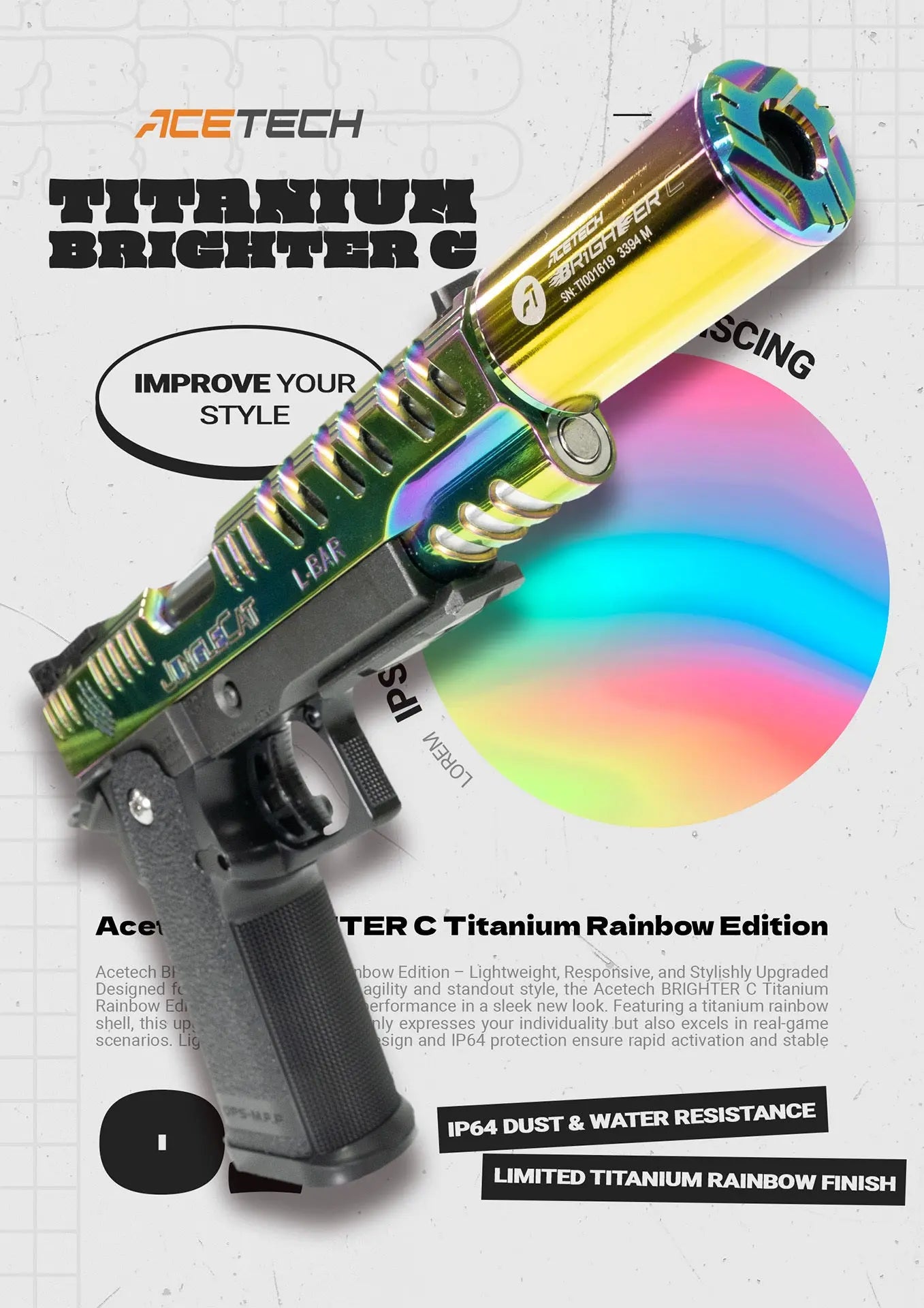 Tracer BRIGHTER C Titanium Rainbow Edition