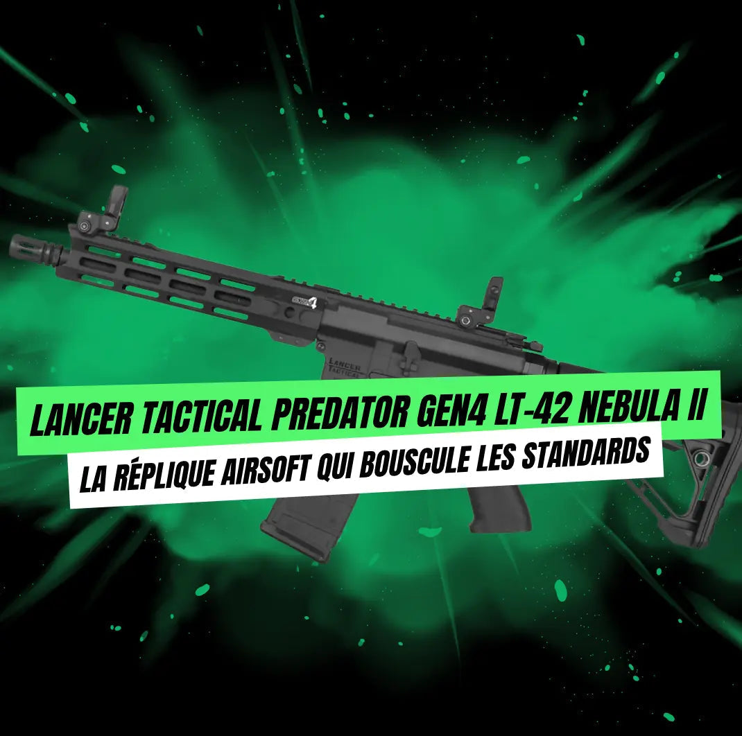 Lancer Tactical Predator Gen4 LT-42 Nebula II : la réplique airsoft qui bouscule les standards